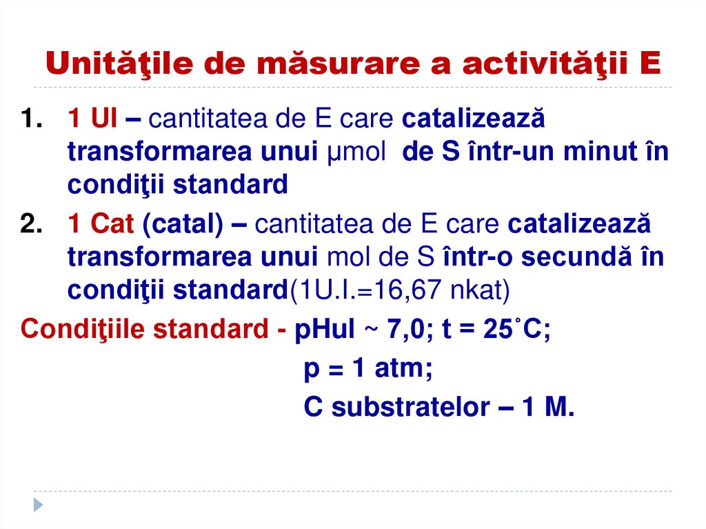 Unităţile de măsurare a activităţii E