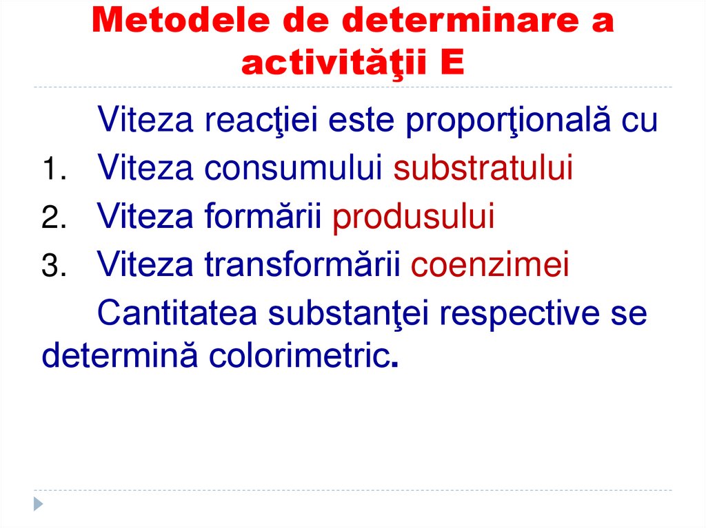 Metodele de determinare a activităţii E