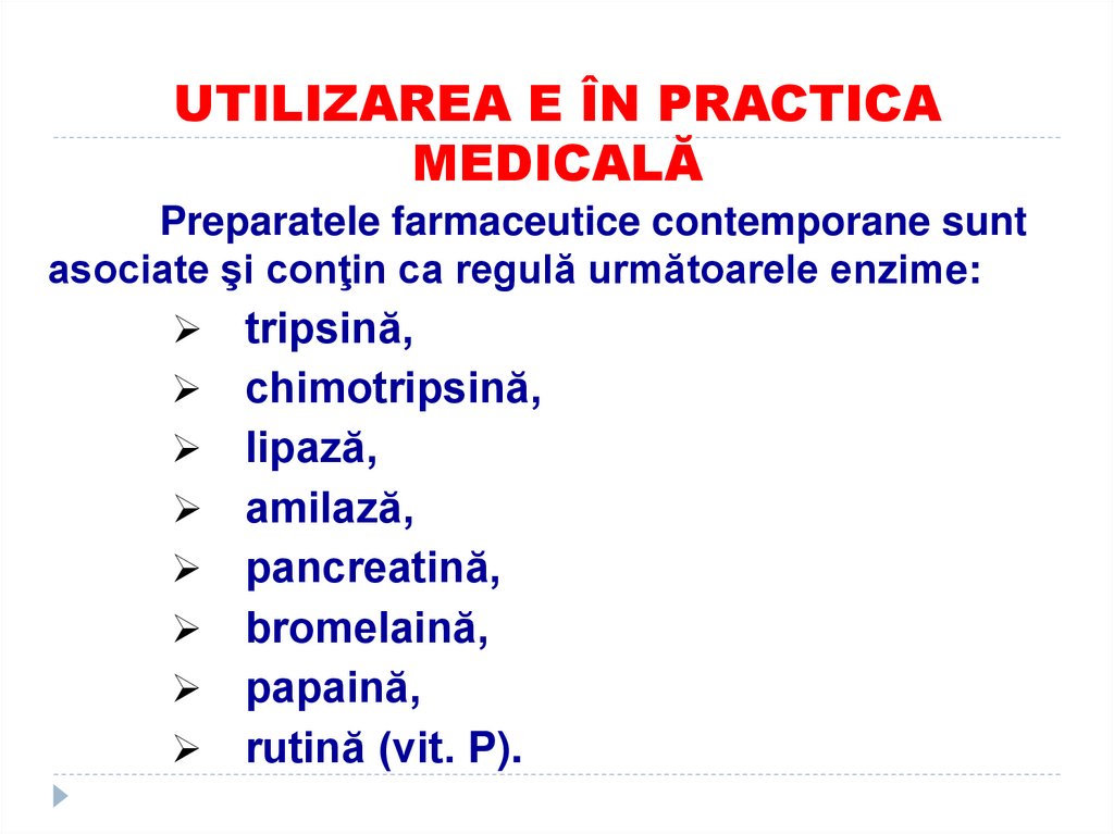 UTILIZAREA E ÎN PRACTICA MEDICALĂ