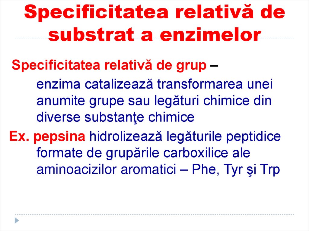 Specificitatea relativă de substrat a enzimelor