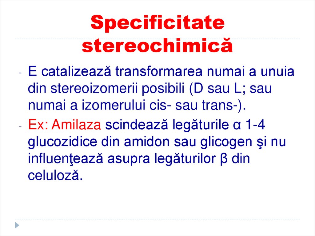 Specificitate stereochimică