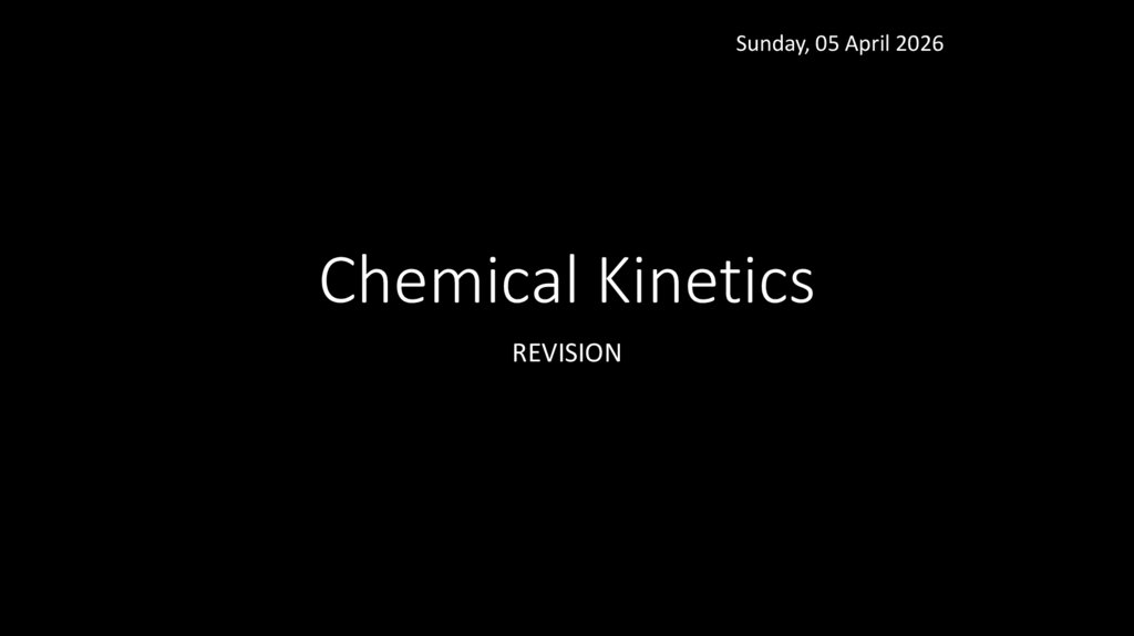 Chemical kinetics - online presentation