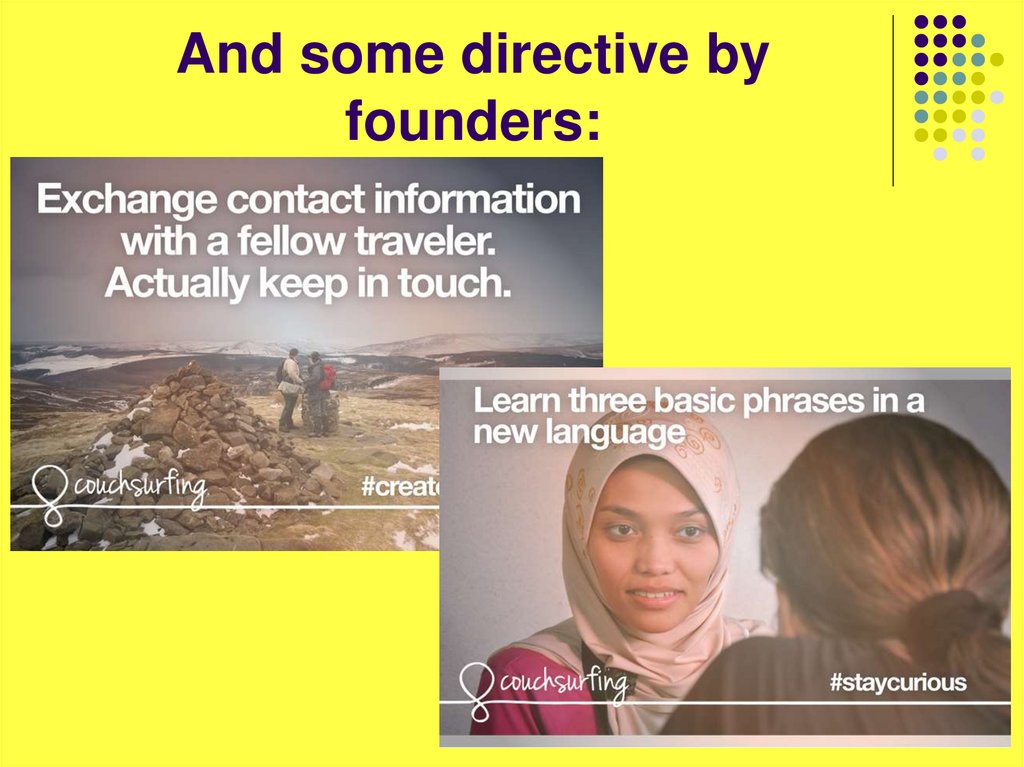 And some directive by founders: