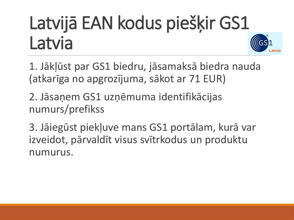 Latvijā EAN kodus piešķir GS1 Latvia