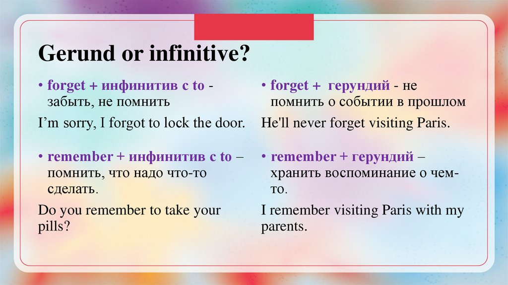 Gerund or infinitive?