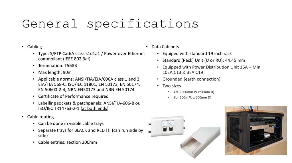 General specifications