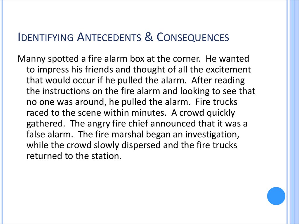 Identifying Antecedents & Consequences