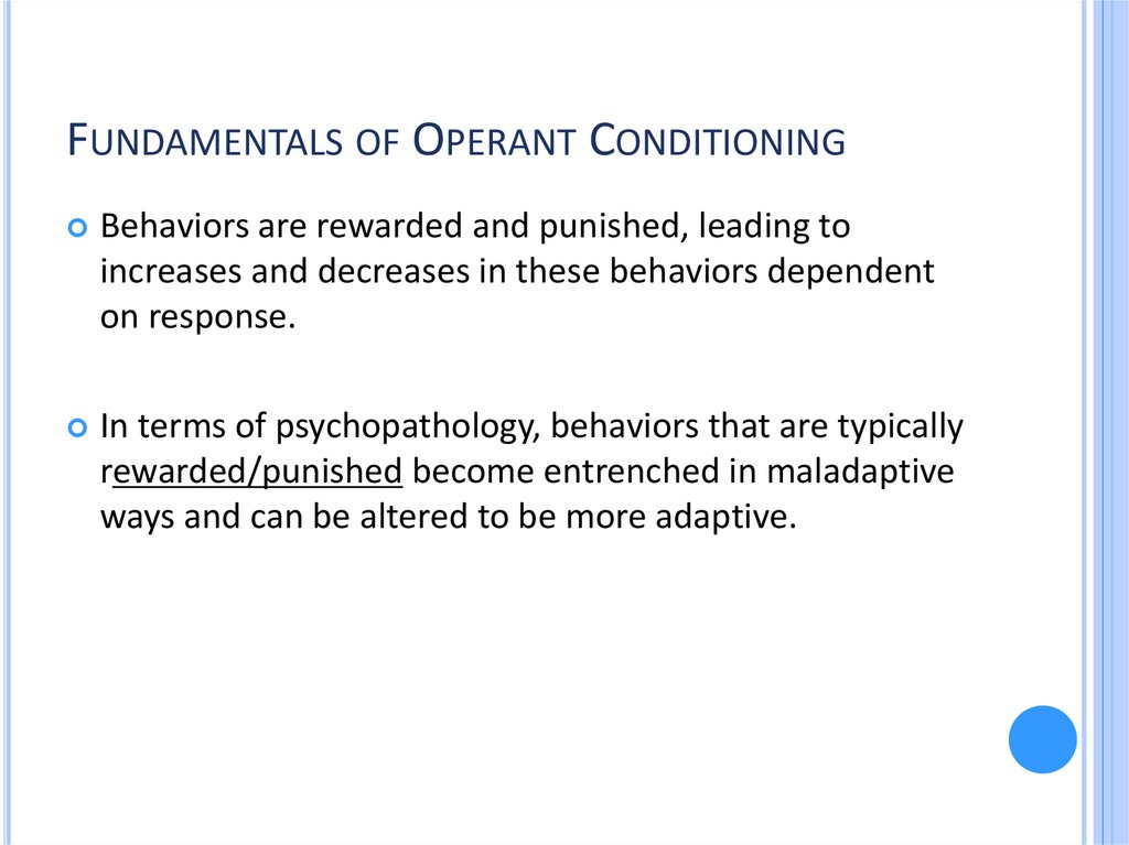 Fundamentals of Operant Conditioning