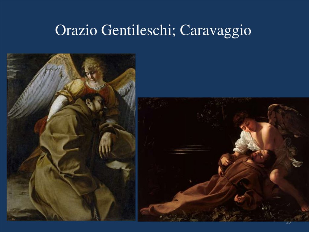 Orazio Gentileschi; Caravaggio