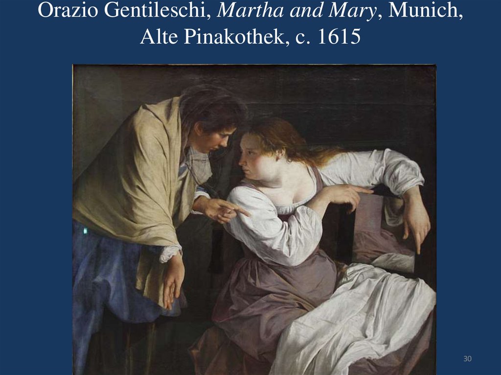 Orazio Gentileschi, Martha and Mary, Munich, Alte Pinakothek, c. 1615