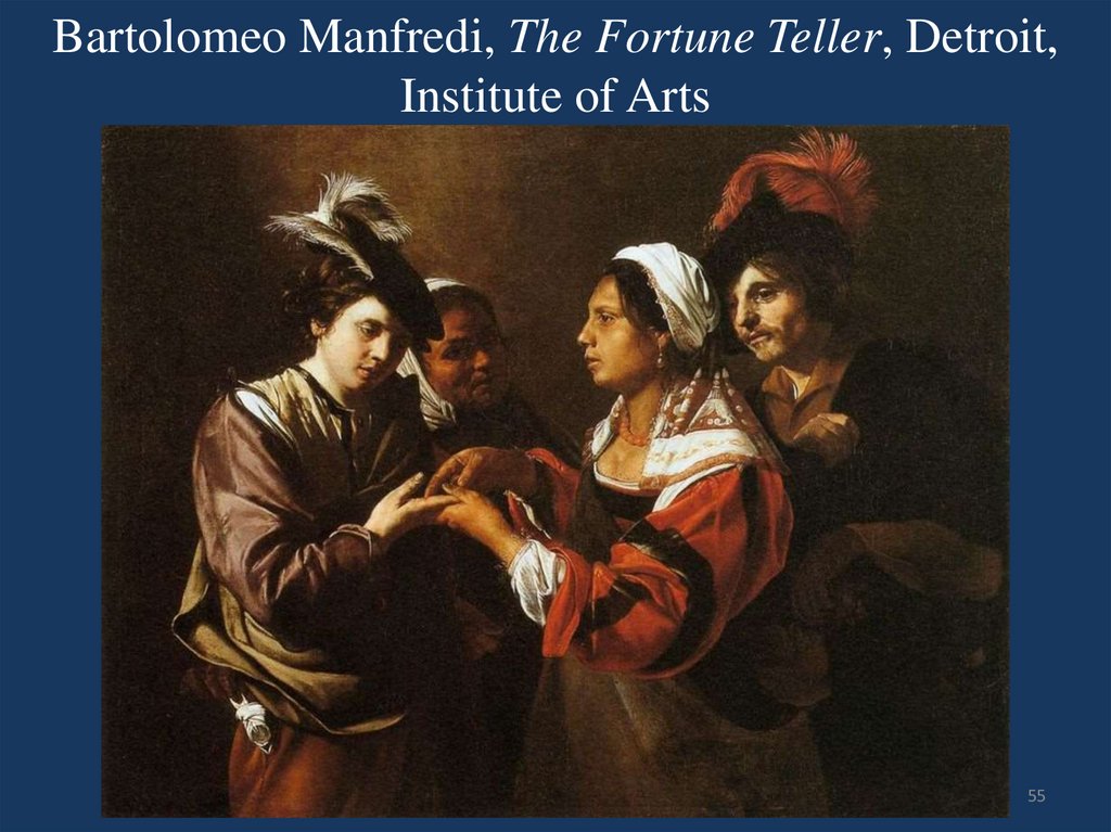 Bartolomeo Manfredi, The Fortune Teller, Detroit, Institute of Arts