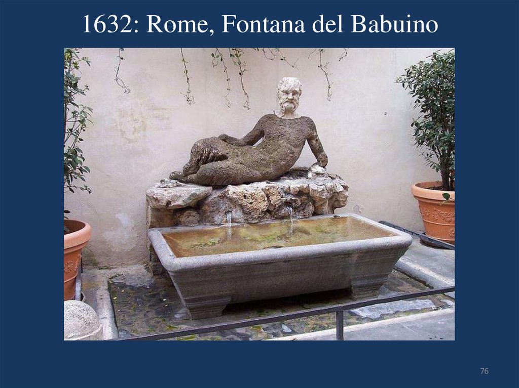 1632: Rome, Fontana del Babuino