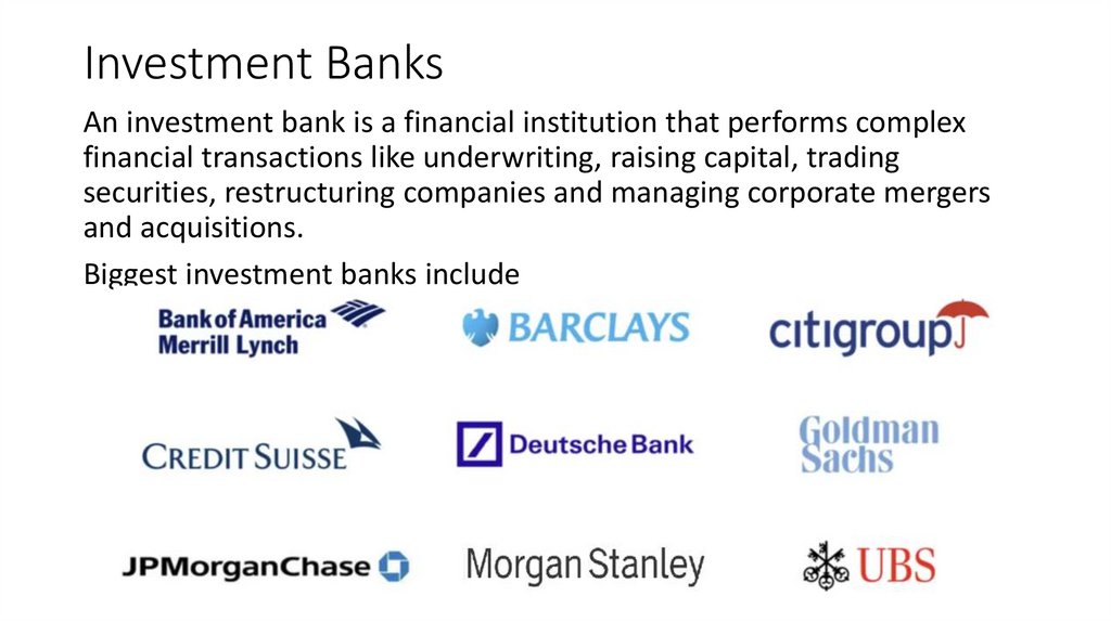 Investment Banks