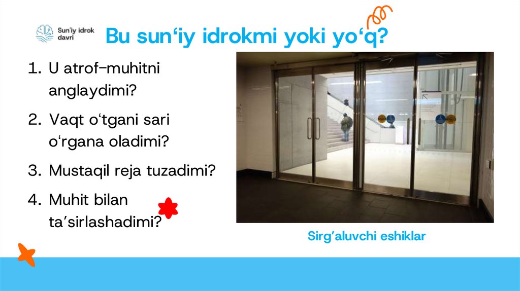 Bu sunʻiy idrokmi yoki yoʻq?