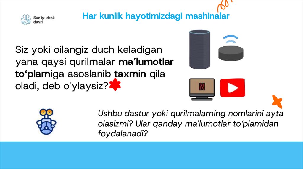 Har kunlik hayotimizdagi mashinalar