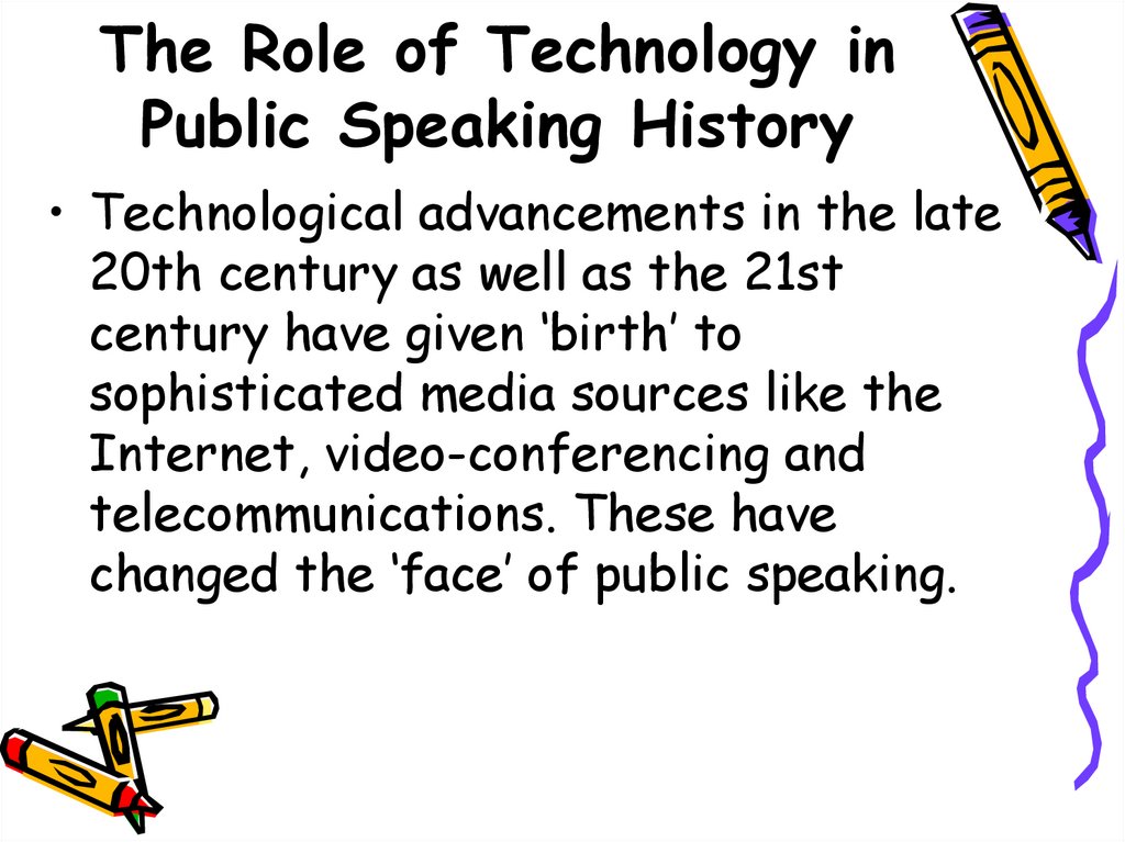 The Role of Technology in Public Speaking History