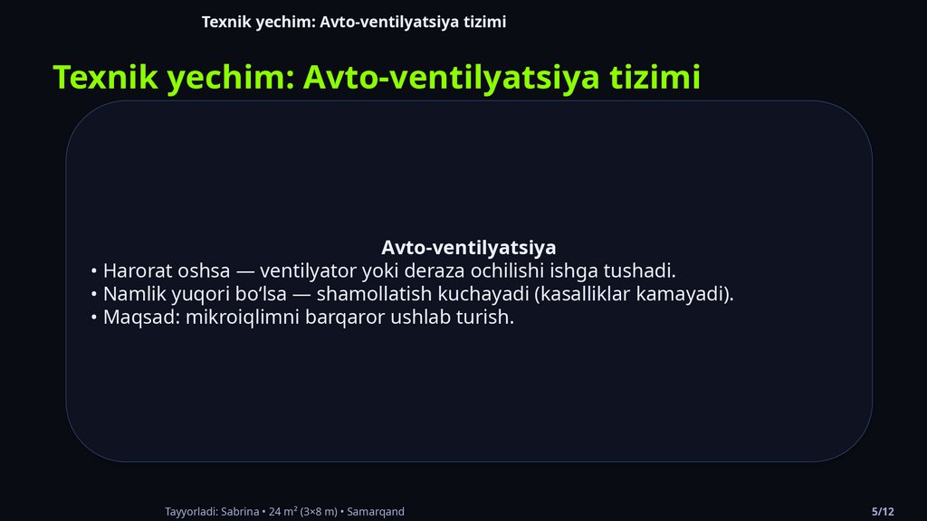 Texnik yechim: Avto-ventilyatsiya tizimi