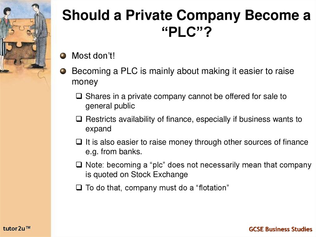 Should a Private Company Become a “PLC”?