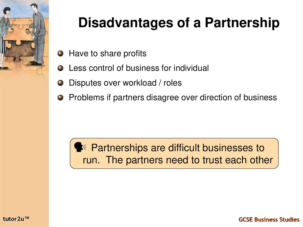 Disadvantages of a Partnership