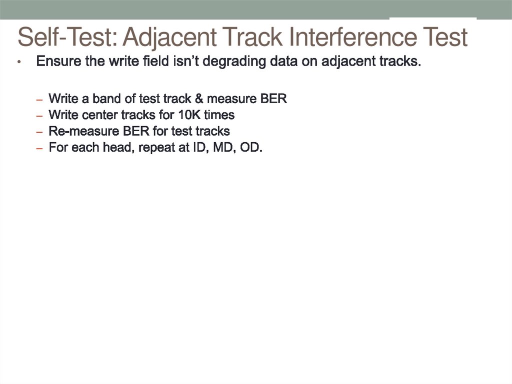 Self-Test: Adjacent Track Interference Test