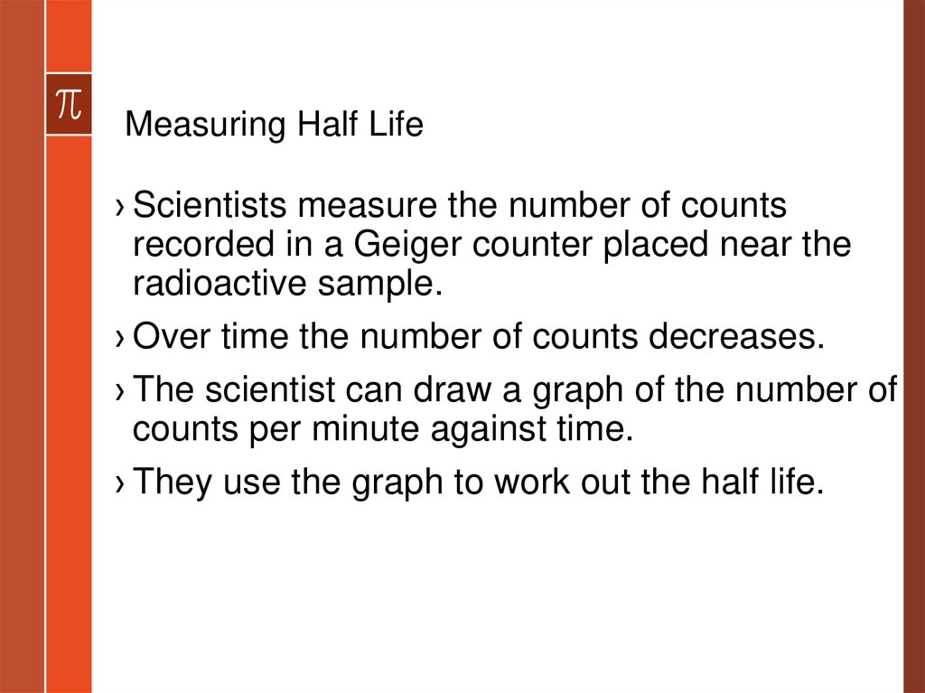 Measuring Half Life