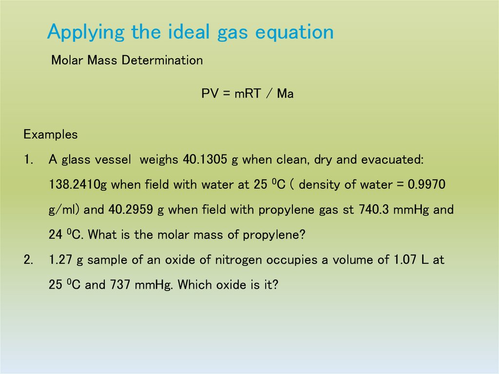 Applying the ideal gas equation