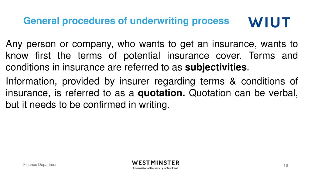 General procedures of underwriting process