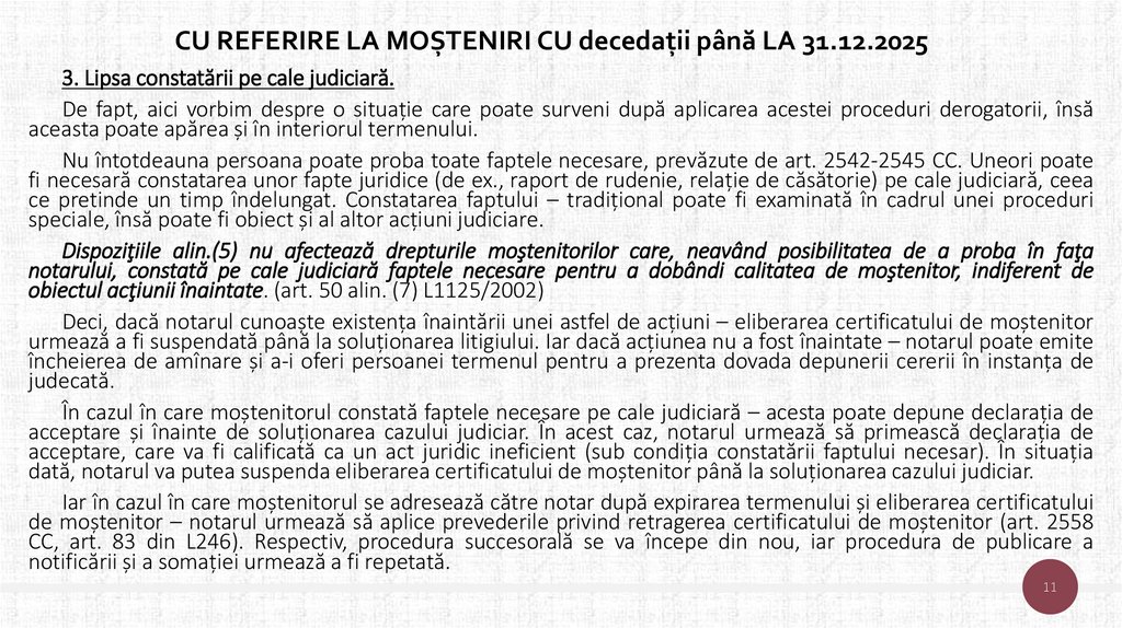 CU REFERIRE LA MOȘTENIRI CU decedații până LA 31.12.2025