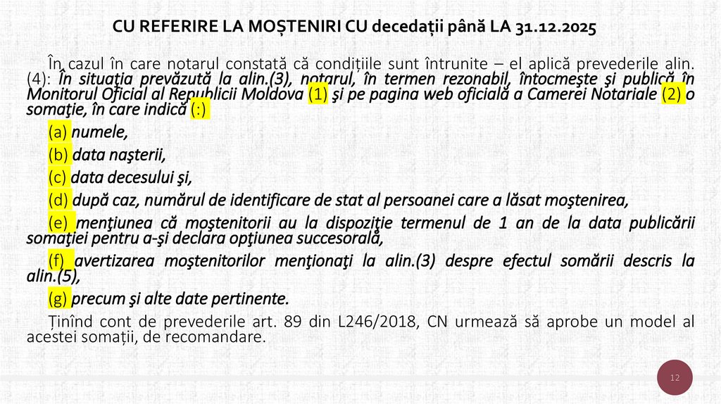 CU REFERIRE LA MOȘTENIRI CU decedații până LA 31.12.2025