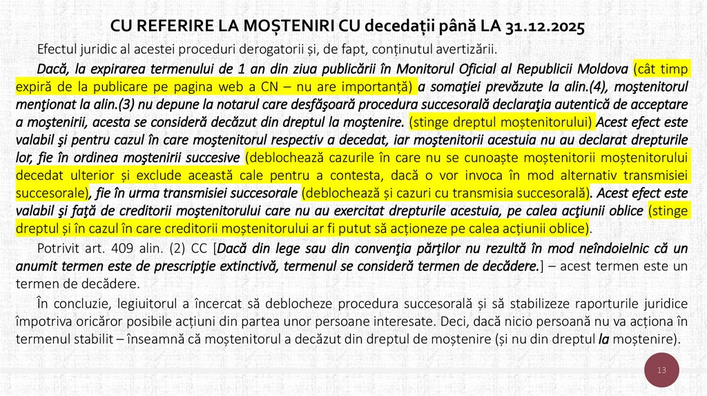 CU REFERIRE LA MOȘTENIRI CU decedații până LA 31.12.2025