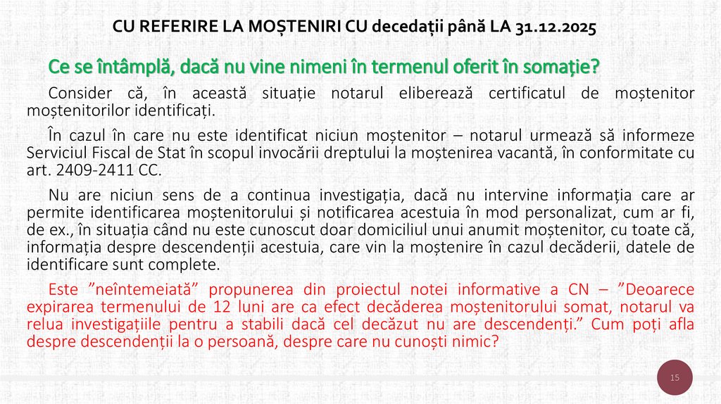 CU REFERIRE LA MOȘTENIRI CU decedații până LA 31.12.2025