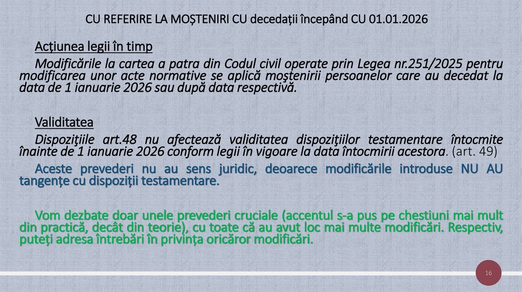 CU REFERIRE LA MOȘTENIRI CU decedații începând CU 01.01.2026