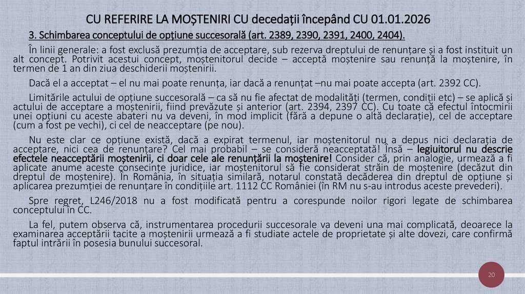 CU REFERIRE LA MOȘTENIRI CU decedații începând CU 01.01.2026