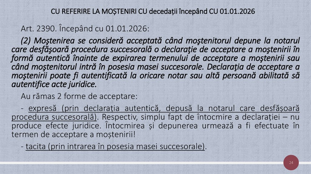 CU REFERIRE LA MOȘTENIRI CU decedații începând CU 01.01.2026