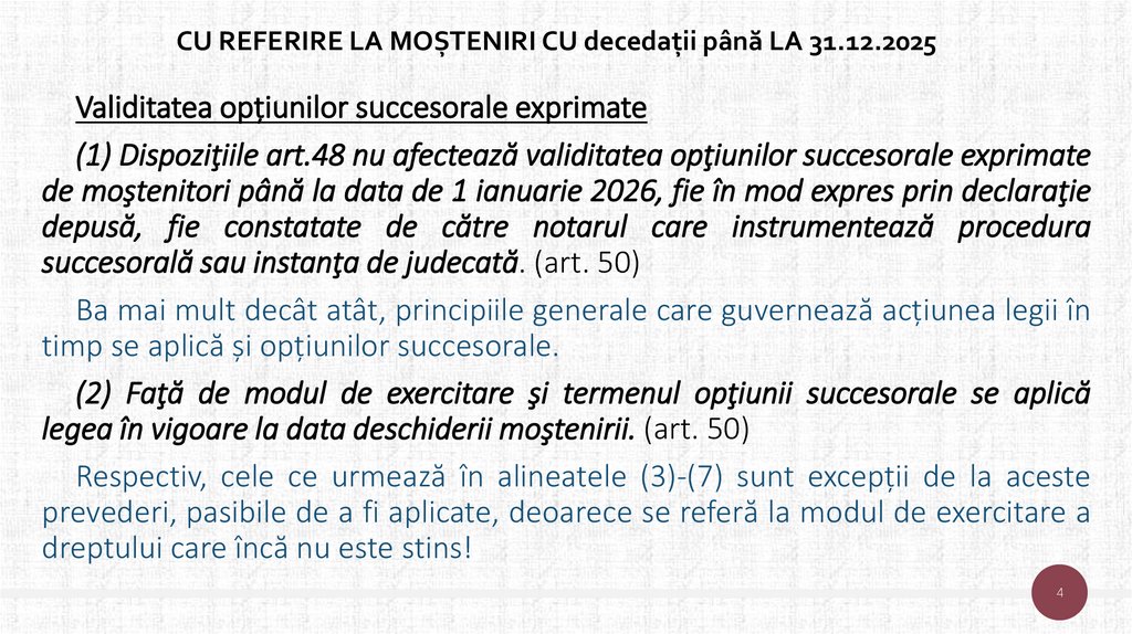 CU REFERIRE LA MOȘTENIRI CU decedații până LA 31.12.2025