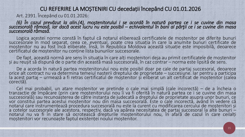 CU REFERIRE LA MOȘTENIRI CU decedații începând CU 01.01.2026
