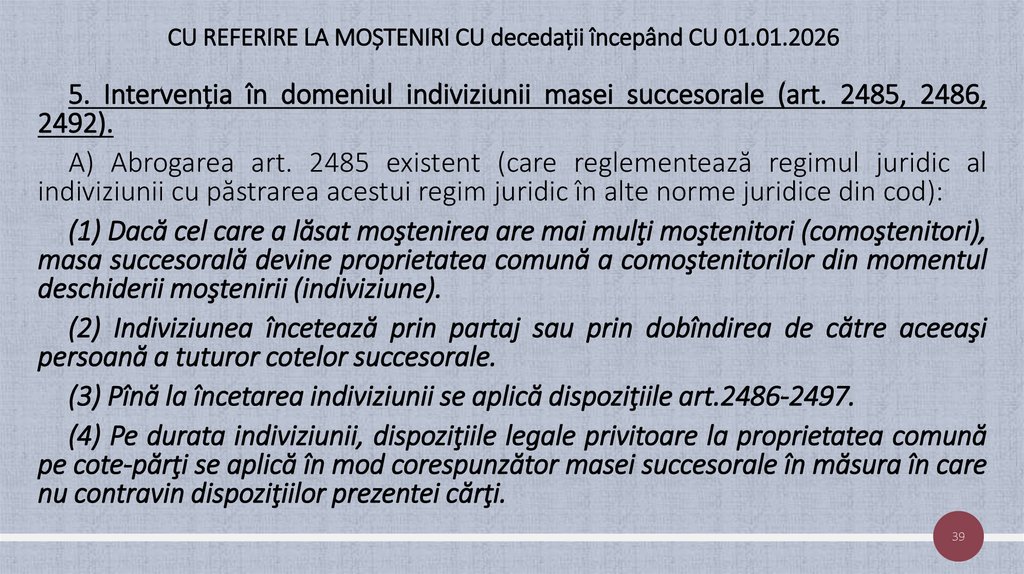 CU REFERIRE LA MOȘTENIRI CU decedații începând CU 01.01.2026