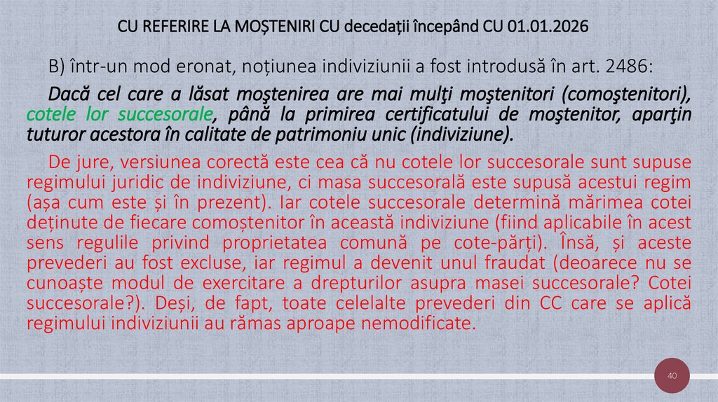 CU REFERIRE LA MOȘTENIRI CU decedații începând CU 01.01.2026