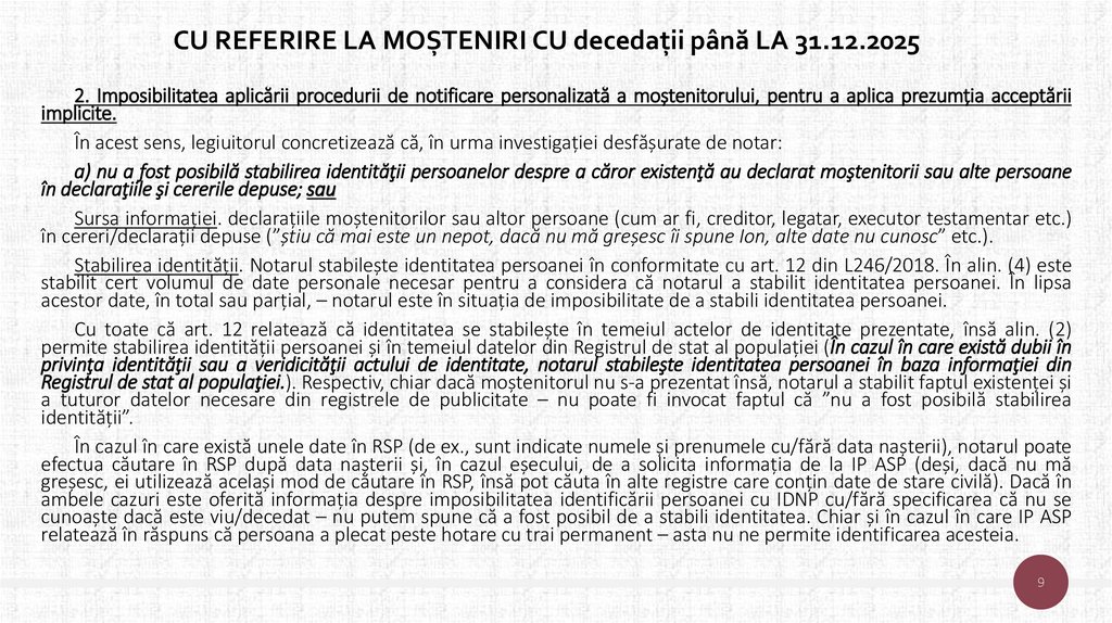CU REFERIRE LA MOȘTENIRI CU decedații până LA 31.12.2025
