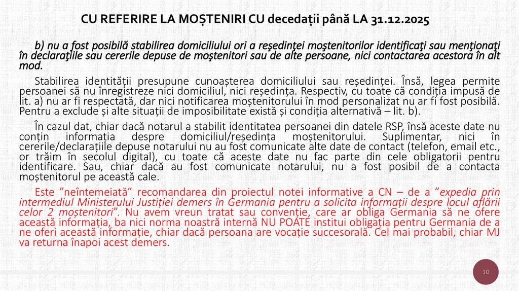 CU REFERIRE LA MOȘTENIRI CU decedații până LA 31.12.2025