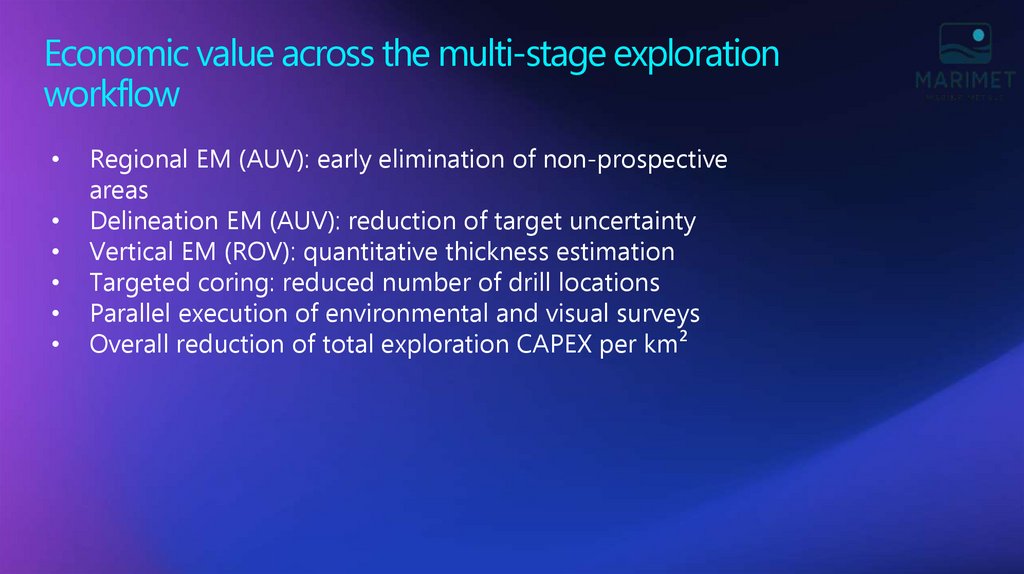 Economic value across the multi-stage exploration workflow