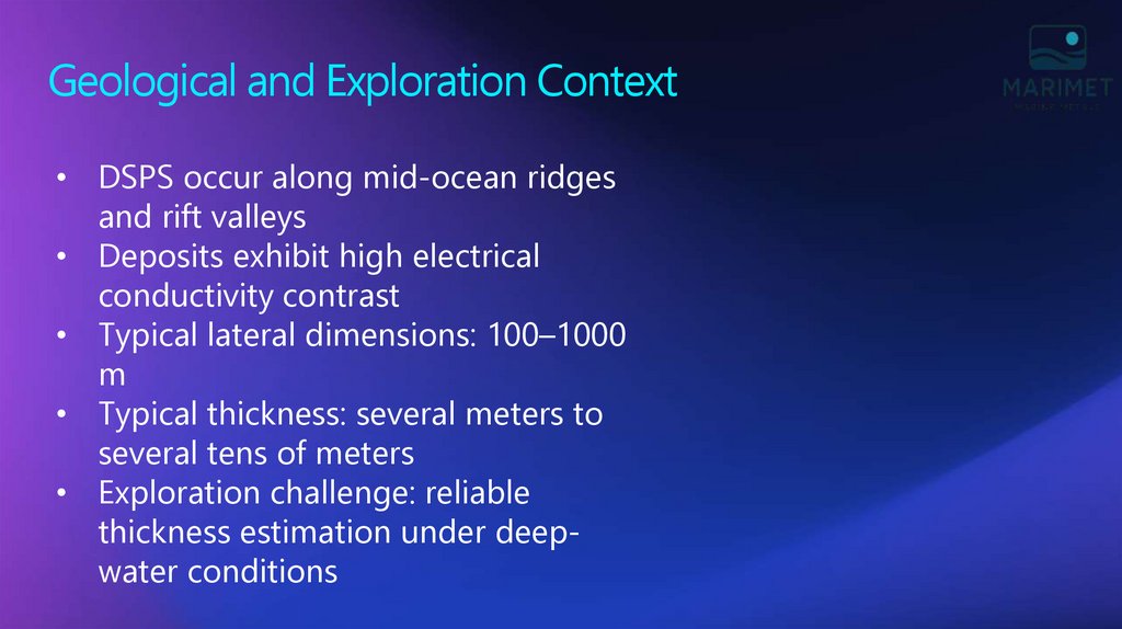 Geological and Exploration Context