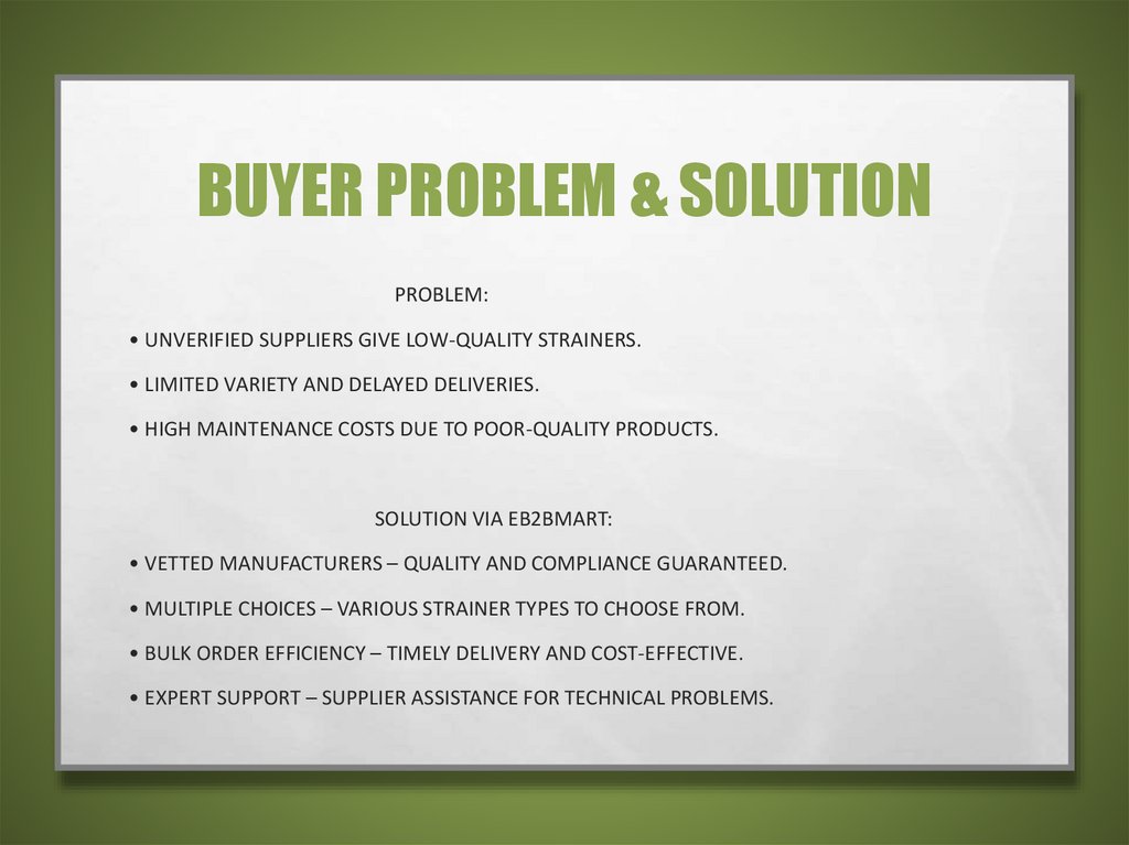 Buyer Problem & Solution