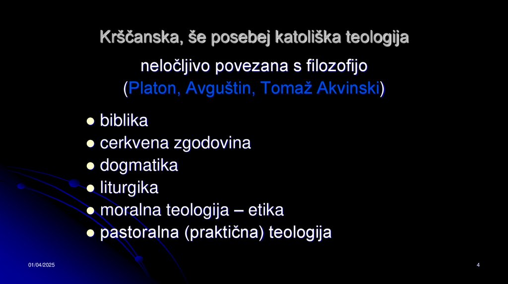 Krščanska, še posebej katoliška teologija