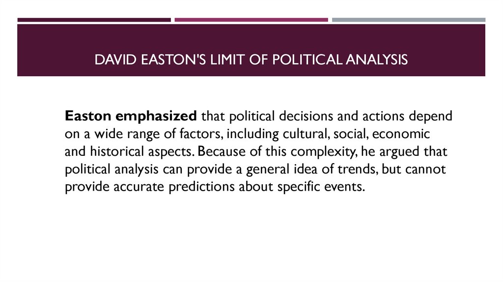David Easton's limit of political analysis