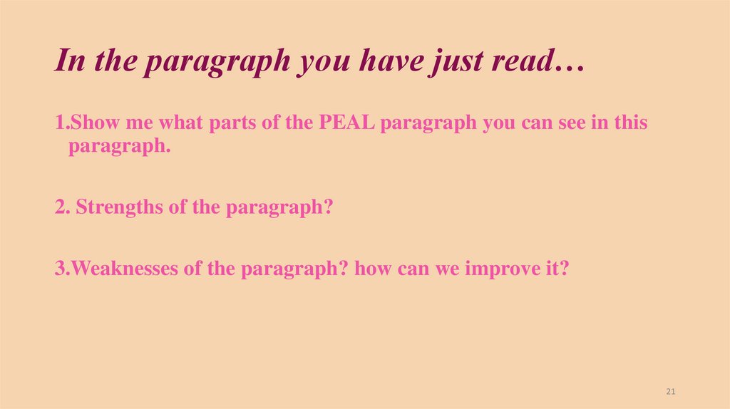 In the paragraph you have just read…