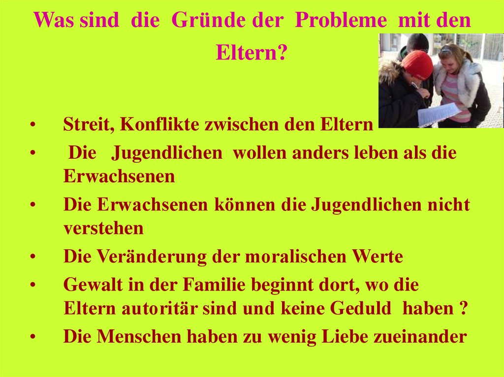 Was sind  die  Gründe der  Probleme  mit den Eltern?