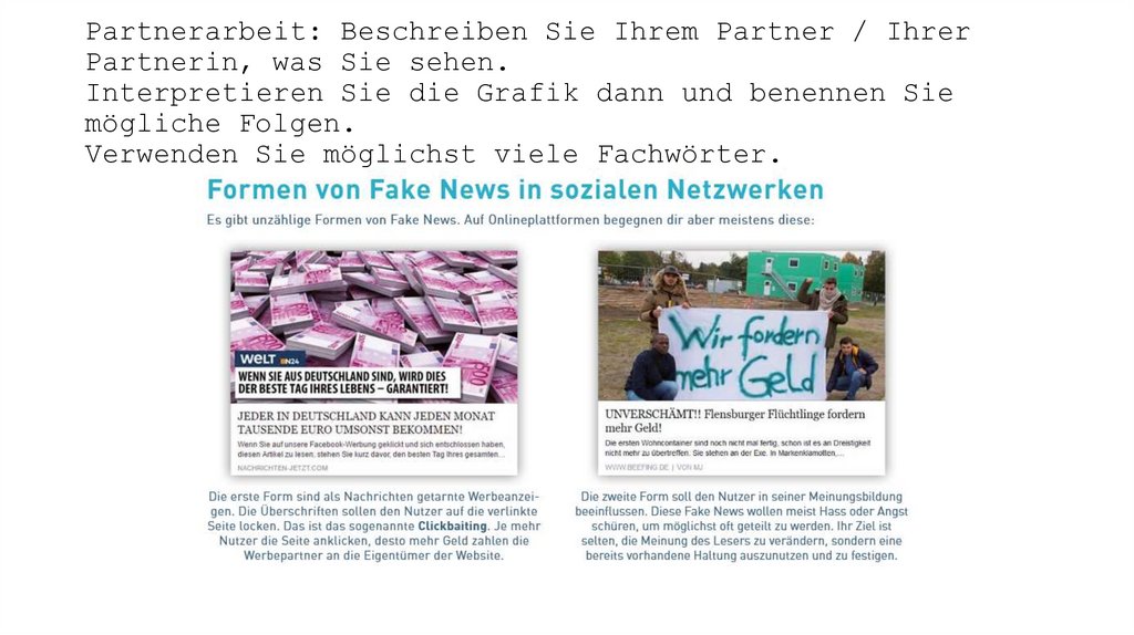 Partnerarbeit: Beschreiben Sie Ihrem Partner / Ihrer Partnerin, was Sie sehen. Interpretieren Sie die Grafik dann und benennen