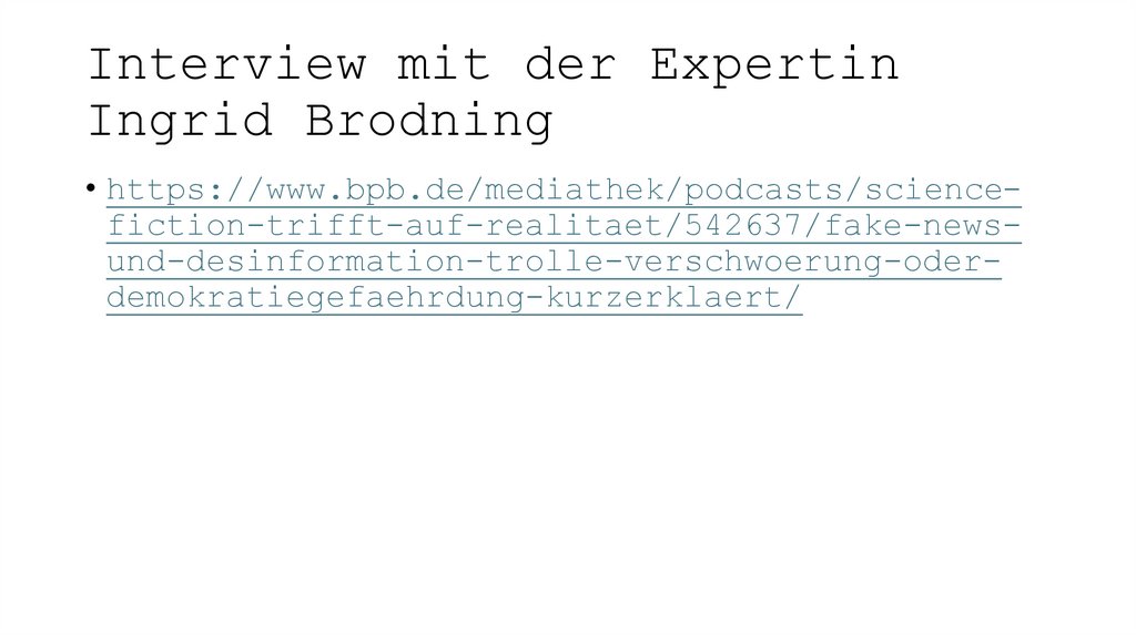 Interview mit der Expertin Ingrid Brodning