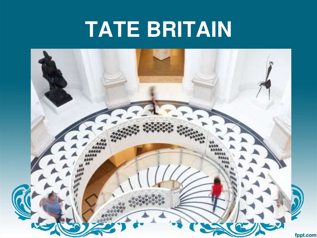 TATE BRITAIN